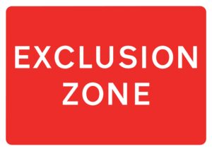 Exclusion Zone Metal Sign, 1050mm x 750mm