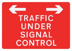 Traffic Under Signal Control Metal Sign, 1050mm x 750mm